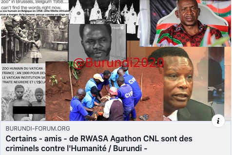 Certains – amis – de RWASA Agathon CNL sont des criminels contre l’Humanité / Burundi